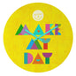 MAKE MY DAY WALL CLOCK