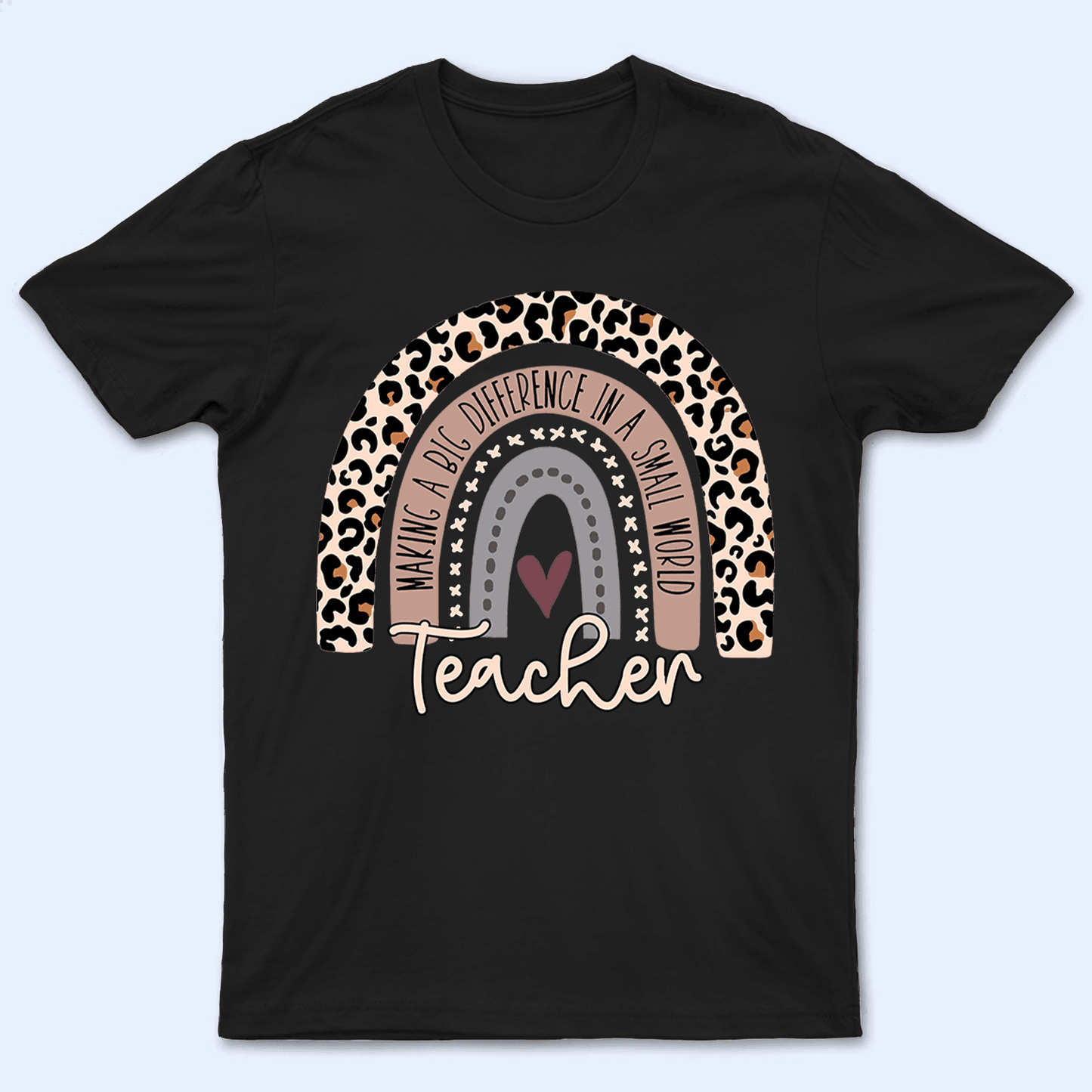 Making A Big Difference In A Small World - Personalized Custom T Shirt - Birthday, Loving, Funny Gift for Teacher, Kindergarten, Preschool, Pre K, Paraprofessional