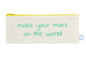 Make Your Mark pencil case