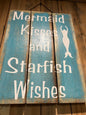 Mermaid Kisses Sign
