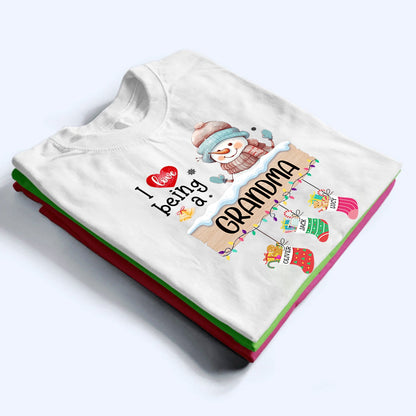 I Love Being A Grandma - Personalized Custom T Shirt - Christmas, Birthday, Loving, Funny Gift for Grandma, Grandpa
