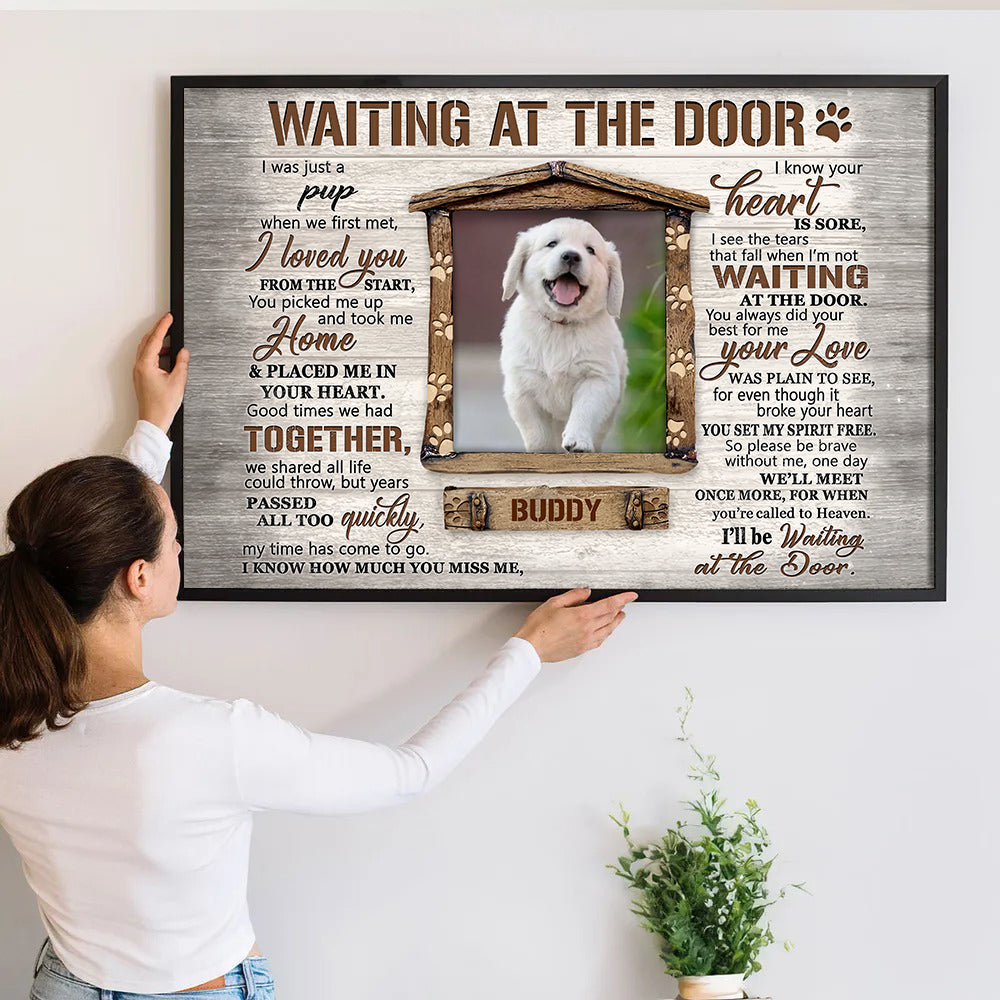 Custom Photo Waiting At The Door - Personalized Poster/Canvas - Memorial Gift For Dog Lovers, Cat Lovers, Pet Lovers