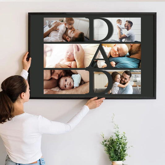 Custom Photo Dad Collage - Personalized Poster/Canvas - Father's Day Gift, Birthday Gift For Dad, Daddy