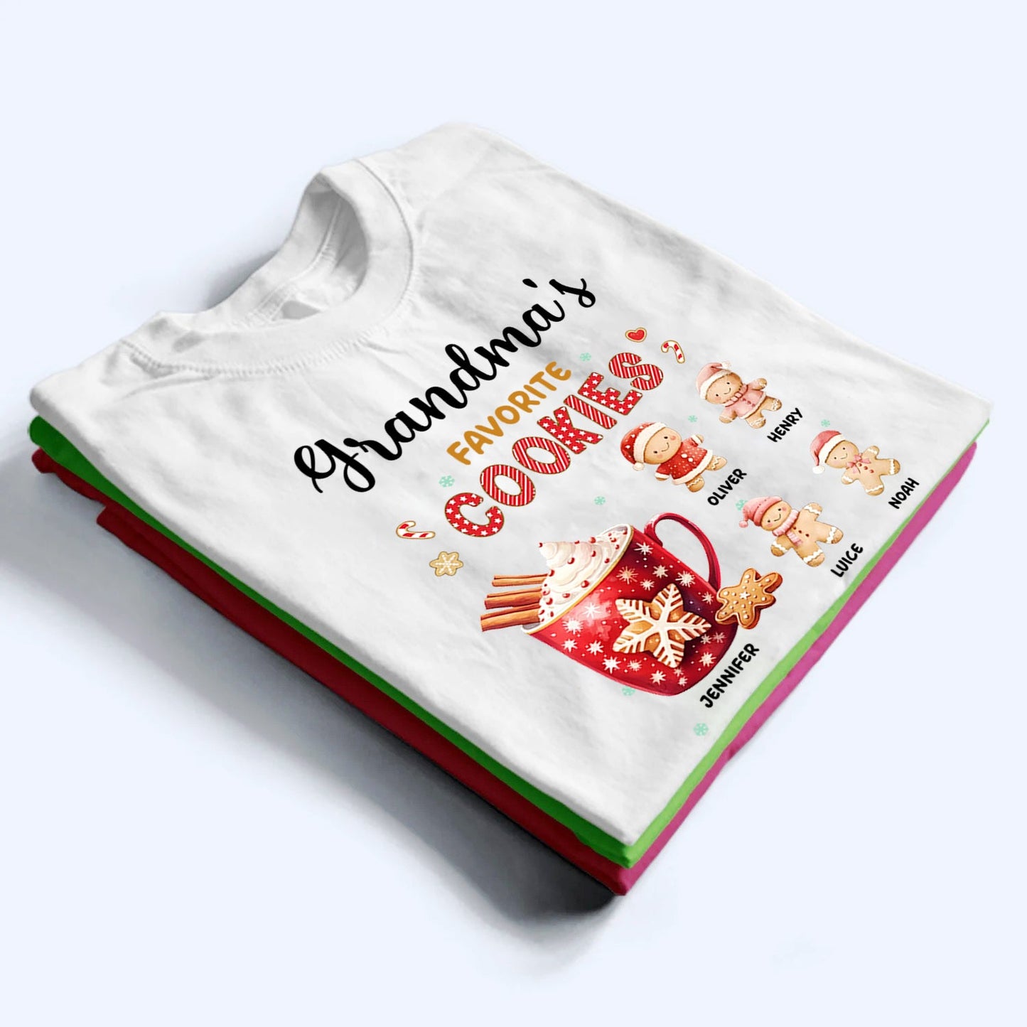 Grandma's Favorite Cookies - Personalized Custom T Shirt - Christmas Gift for Grandma/Grandparent