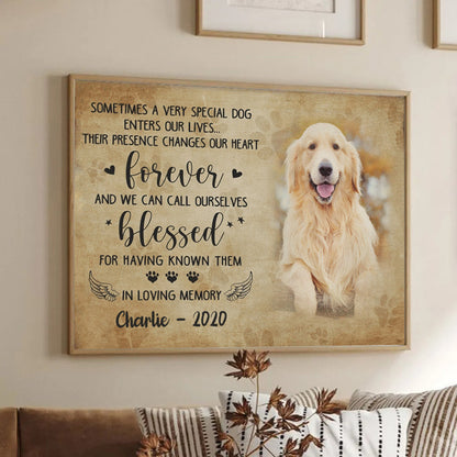 Custom Photo Sometimes A Very Special Dog Enter Our Lives - Personalized Poster/Canvas - Memorial Gift For Dog Lovers, Cat Lovers, Pet Lovers