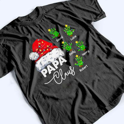 Grandpa Christmas Papa Claus - Personalized Custom T Shirt - Christmas Gift for Grandma/Grandpa, Grandparent