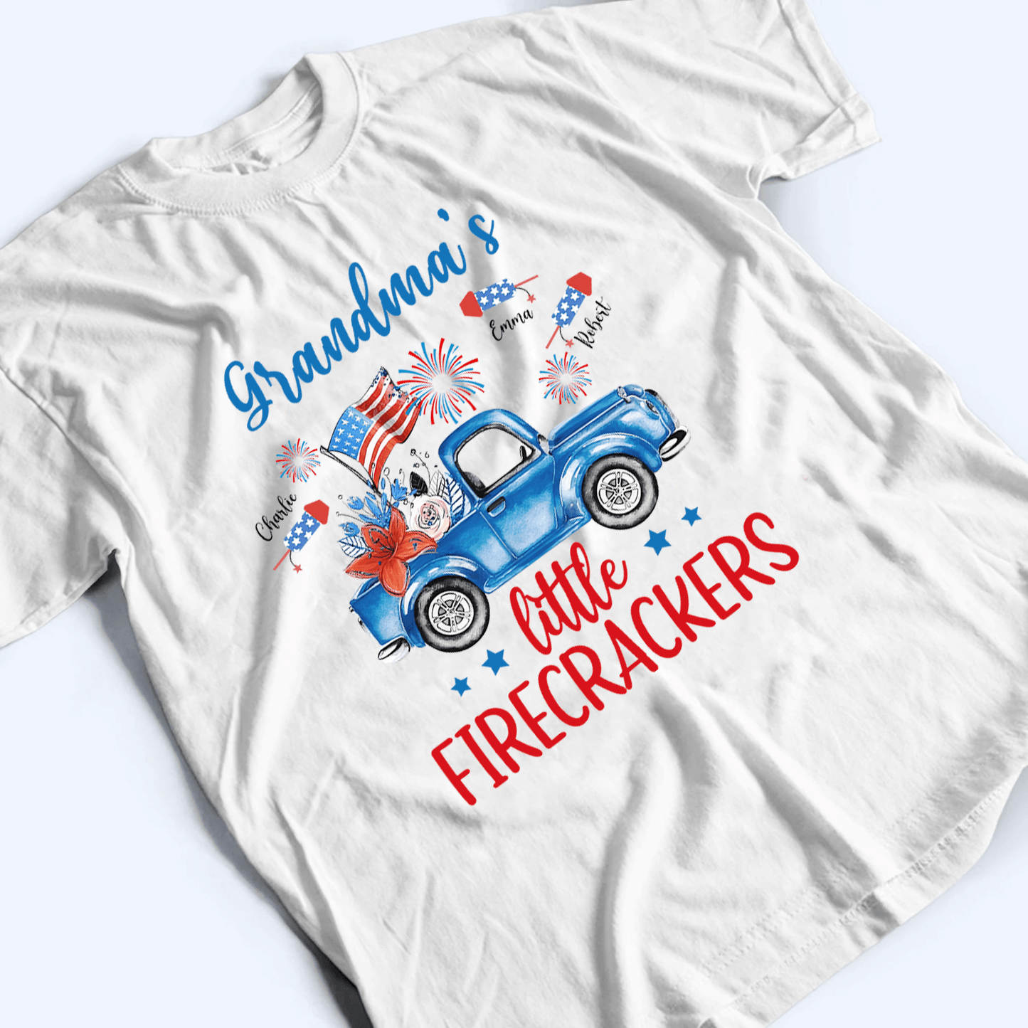 Grandma's Little Firecrackers 4th of July Patriotic - Personalized Custom T Shirt - Gift for Grandma/Nana/Mimi, Mom, Wife, Grandparent