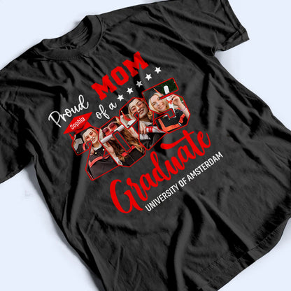 Custom Photo Proud Family Of 2025 Senior Graduation - Personalized Custom T Shirt - Gift for Grandma, Grandpa, Mom, Dad, Brother, Sister, Aunt, Uncle