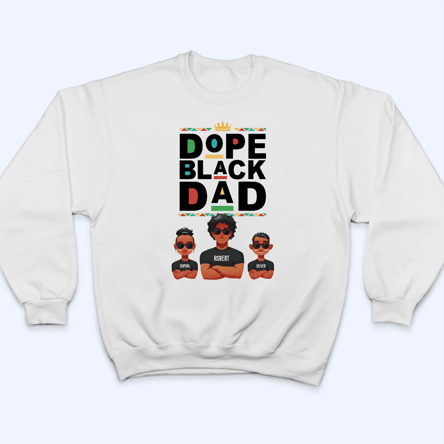 Dope Black Dad - Personalized T Shirt - Custom Gift for Black Dad, Grandpa, Daddy, African American | Black History Month,  Father's Day, Juneteenth