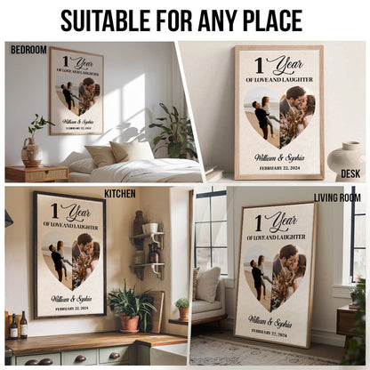 Custom Photo 1 Year Of Love And Laughter Couple - Personalized Poster/Canvas Print - Gift For Her/Him, Husband/Wife, Couples on Anniversary, Valentine's Day