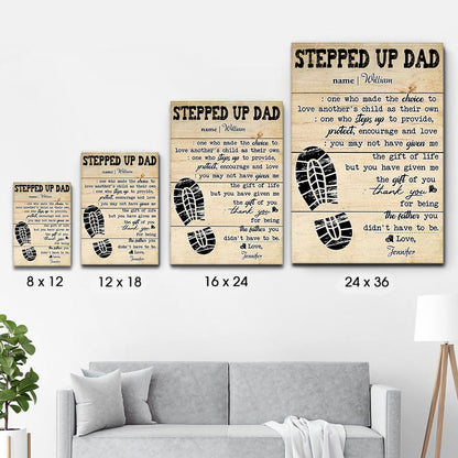 Stepped Up Dad Happy Father's Day - Personalized Poster/Canvas Print - Father's Day Gift For Step Dad