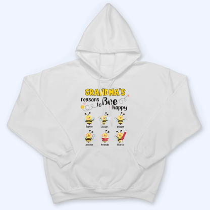 Grandma's Reasons To Bee Happy - Personalized Custom T Shirt - Gift for Grandma/Nana/Mimi, Mom, Wife, Grandparent