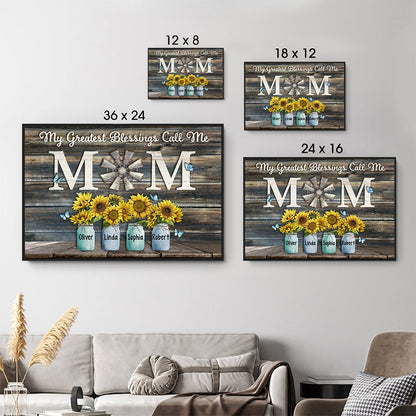 My Greatest Blessings Call Me Mom - Personalized Poster/Canvas - Gift For Mom, Mother's Day