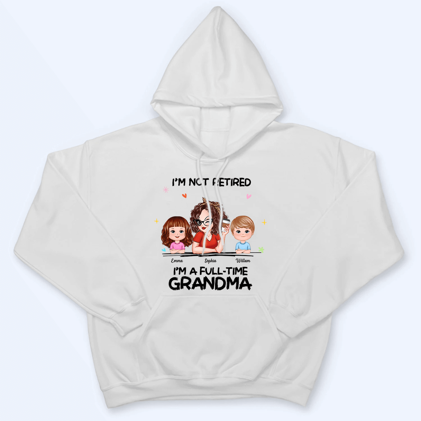 I'm Not Retired I'm A Professional Grandma - Personalized Custom T Shirt - Gift for Grandparent | Retirement