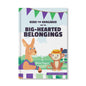 Koko the Kangaroo and the Big-Hearted Belongings