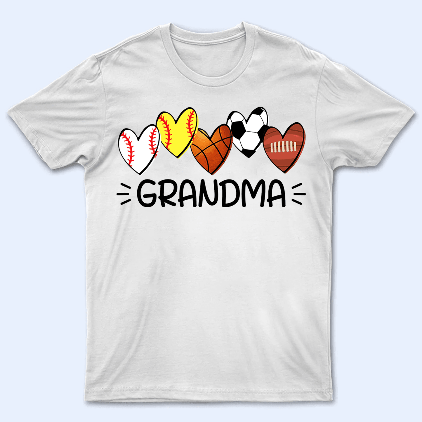 Multiple Sport Heart - Personalized Custom T Shirt - Gift for Grandma/Nana/Mimi, Mom, Wife, Grandparent