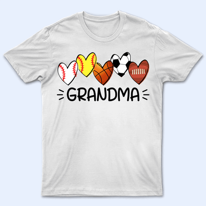 Multiple Sport Heart - Personalized Custom T Shirt - Gift for Grandma/Nana/Mimi, Mom, Wife, Grandparent