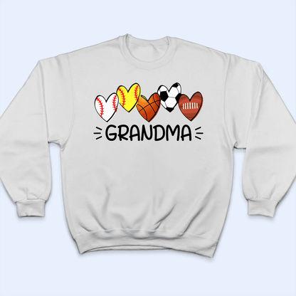 Multiple Sport Heart - Personalized Custom T Shirt - Gift for Grandma/Nana/Mimi, Mom, Wife, Grandparent