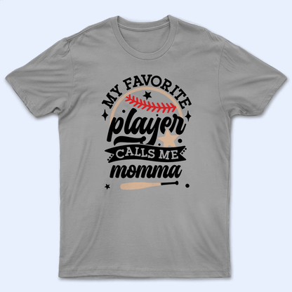 My Favorite Player Calls Me - Beige and Red Colors - Baseball/Softball Personalized Custom T Shirt - Gift for Grandma/Nana/Mimi, Mom, Wife, Grandparent
