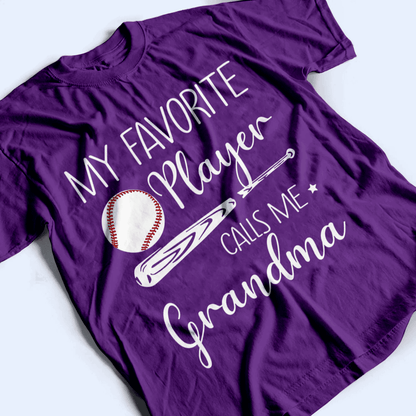 My Favorite Player Calls Me Grandma - Personalized Custom T Shirt - Birthday, Loving, Funny Gift for Grandma/Nana/Mimi, Mom, Wife, Grandparent - Purple