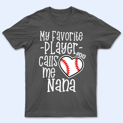 My Favorite Player Calls Me Grandma - Personalized Custom T Shirt - Birthday, Loving, Funny Gift for Grandma/Nana/Mimi, Mom, Wife, Grandparent