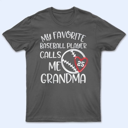 My Favorite Player Calls Me Grandma - Personalized Custom T Shirt - Birthday, Loving, Funny Gift for Grandma/Nana/Mimi, Mom, Wife, Grandparent
