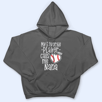 My Favorite Player Calls Me Grandma - Personalized Custom T Shirt - Birthday, Loving, Funny Gift for Grandma/Nana/Mimi, Mom, Wife, Grandparent