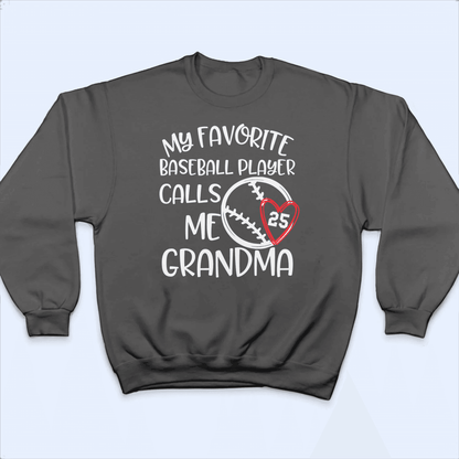 My Favorite Player Calls Me Grandma - Personalized Custom T Shirt - Birthday, Loving, Funny Gift for Grandma/Nana/Mimi, Mom, Wife, Grandparent