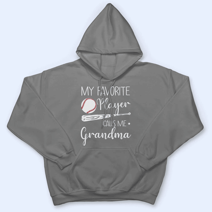 My Favorite Player Calls Me Grandma - Personalized Custom T Shirt - Birthday, Loving, Funny Gift for Grandma/Nana/Mimi, Mom, Wife, Grandparent