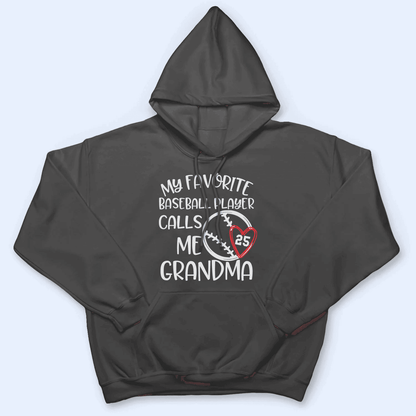 My Favorite Player Calls Me Grandma - Personalized Custom T Shirt - Birthday, Loving, Funny Gift for Grandma/Nana/Mimi, Mom, Wife, Grandparent