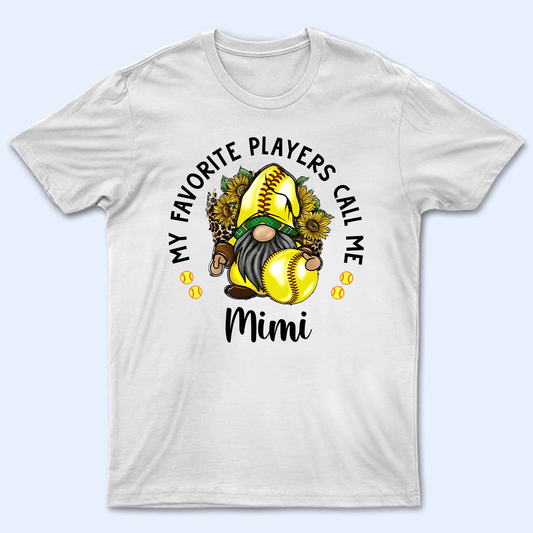 My Favorite Player Calls Me Grandma With Gnome Flowers - Personalized Custom T Shirt - Gift for Grandma/Nana/Mimi, Mom, Wife, Grandparent