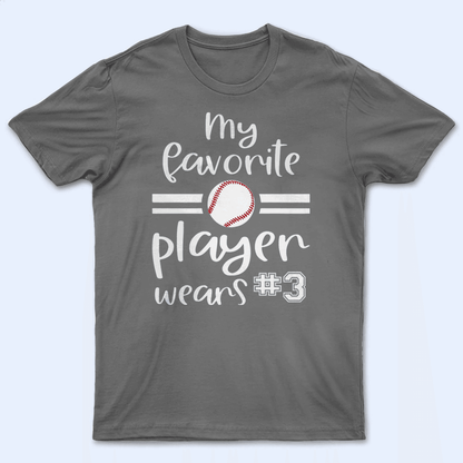 My Favorite Player Wears - Personalized Custom T Shirt - Birthday, Loving, Funny Gift for Grandma/Nana/Mimi, Mom, Wife, Grandparent