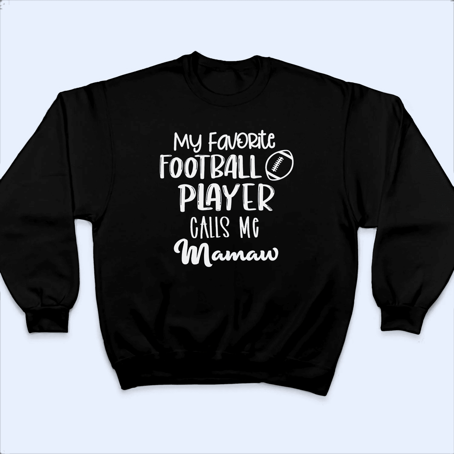 My Favorite Sport Player Calls Me Grandma White Lettering - Baseball/ Softball/Football Personalized Custom T Shirt - Birthday, Loving, Funny Gift for Grandma/Nana/Mimi, Mom, Wife, Grandparent