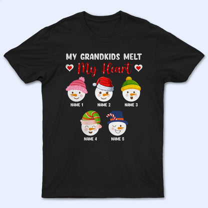 My Grandkids Melt My Heart - Personalized Custom T Shirt - Birthday, Loving, Funny Gift for Grandma/Nana/Mimi, Mom, Wife, Grandparent