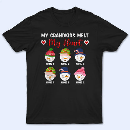 My Grandkids Melt My Heart - Personalized Custom T Shirt - Birthday, Loving, Funny Gift for Grandma/Nana/Mimi, Mom, Wife, Grandparent