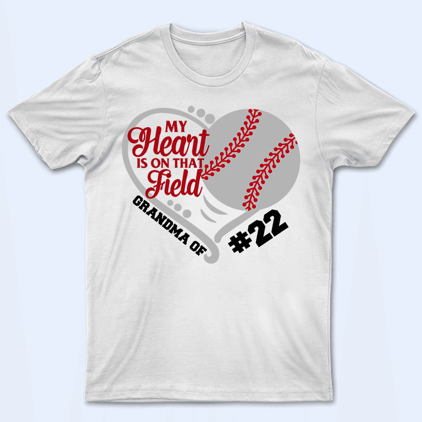 My Heart Is On That Field - Personalized Custom T Shirt - Gift for Grandma/Nana/Mimi, Mom, Wife, Grandparent
