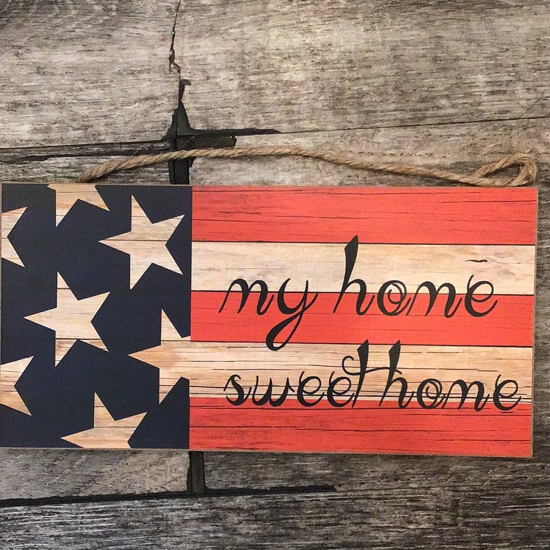 My Home Sweet Home Sign