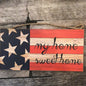 My Home Sweet Home Sign