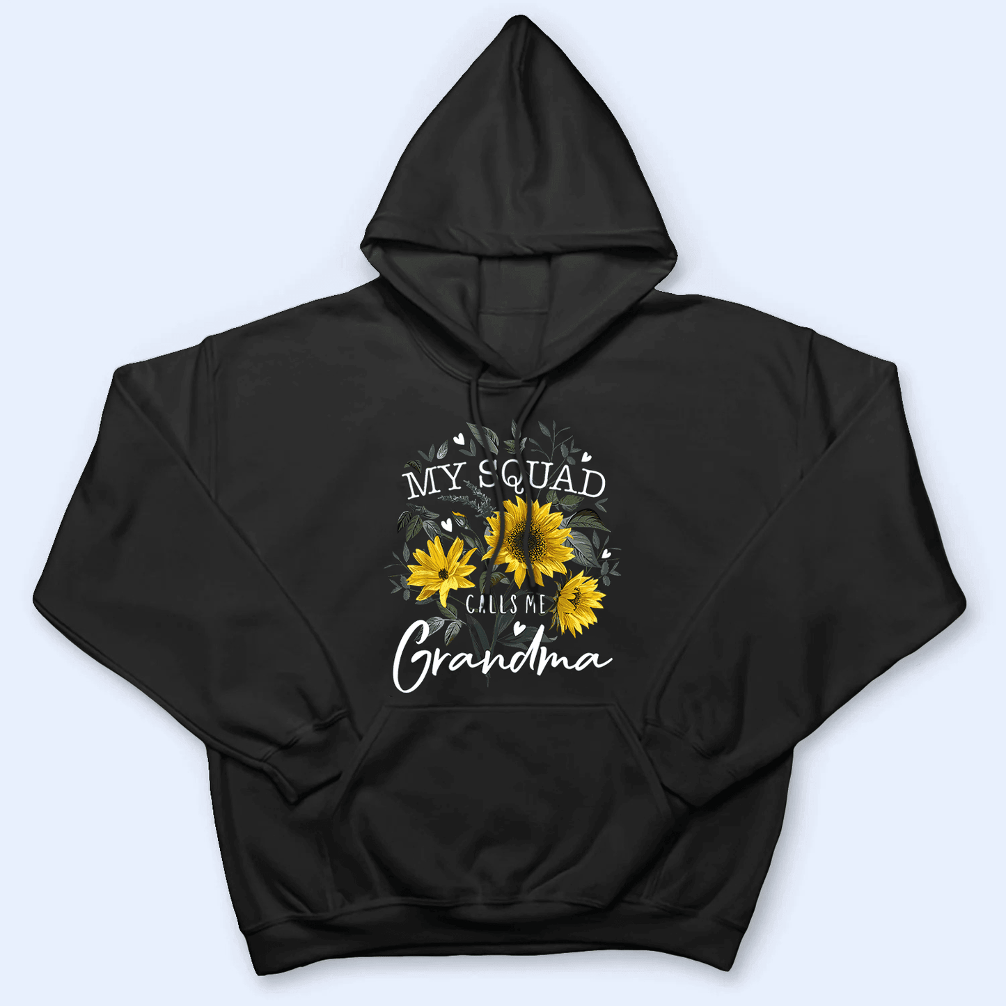 My Squad Calls Me Grandma - Personalized Custom T Shirt - Birthday, Loving, Funny Gift for Grandma/Nana/Mimi, Mom, Wife, Grandparent