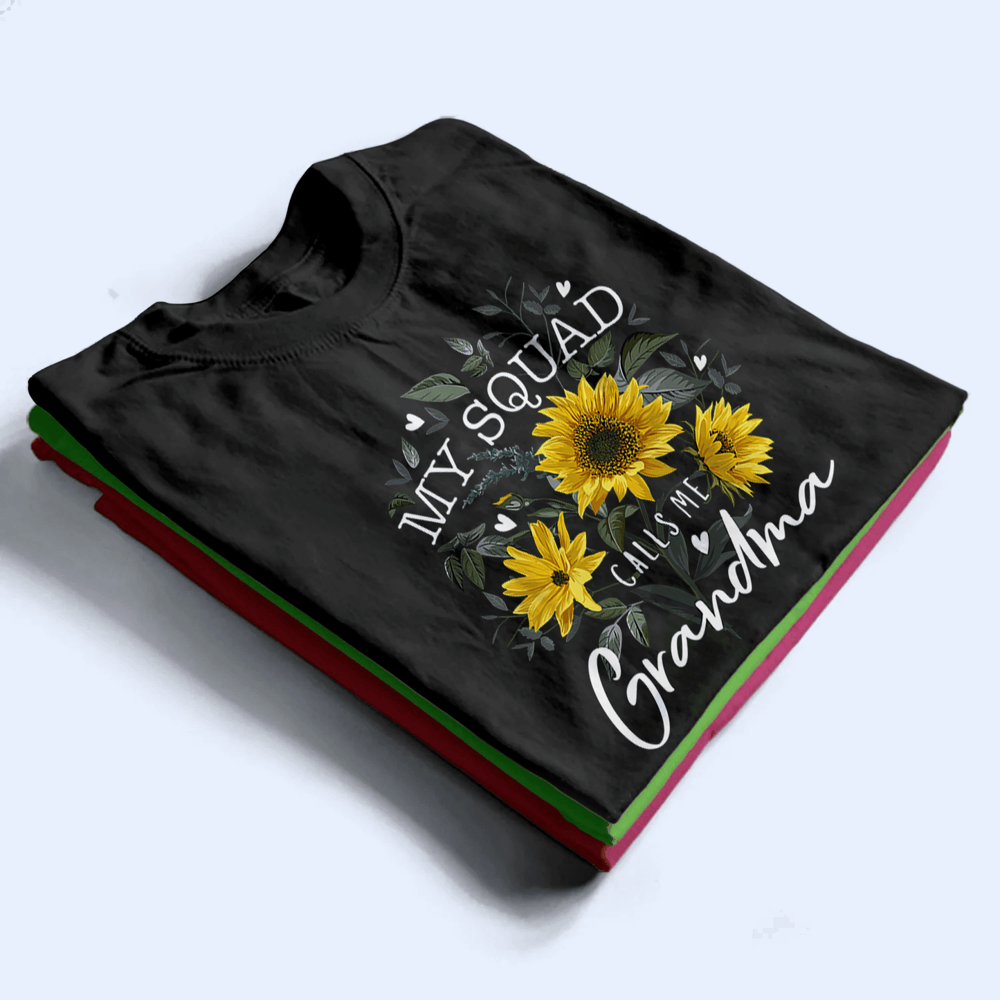 My Squad Calls Me Grandma - Personalized Custom T Shirt - Birthday, Loving, Funny Gift for Grandma/Nana/Mimi, Mom, Wife, Grandparent