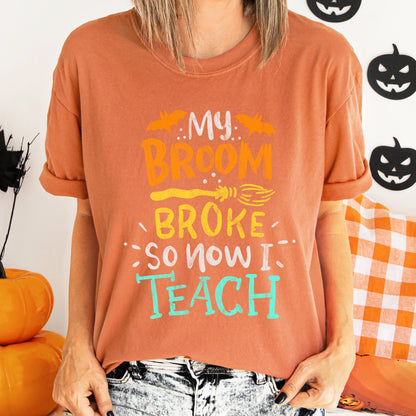 My Broom Broke So I Teach Retro Halloween Comfort Colors Tshirt