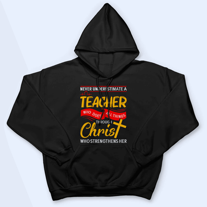 Never Underestimate A Teacher - Personalized Custom T Shirt - Birthday, Loving, Funny Gift for Teacher, Kindergarten, Preschool, Pre K, Paraprofessional