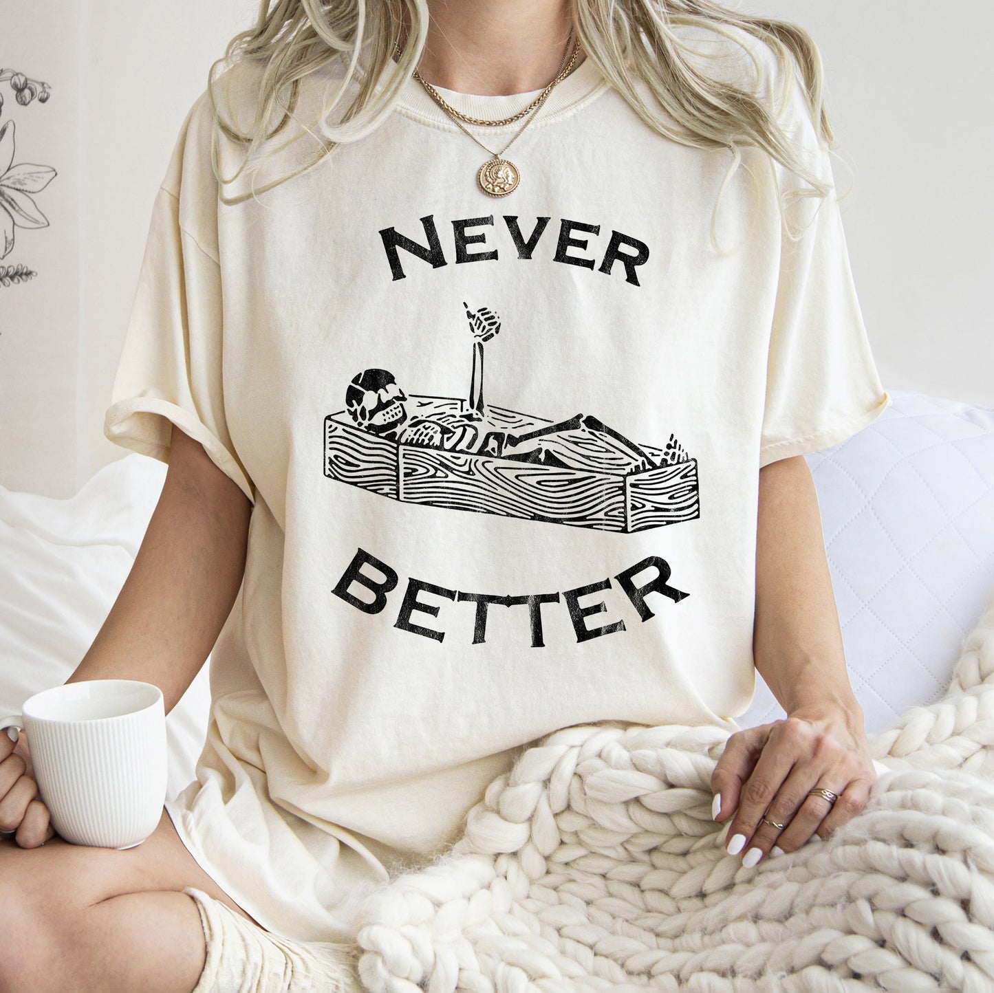 Never Better Skeleton In Coffin Retro Halloween Comfort Colors Tshirt