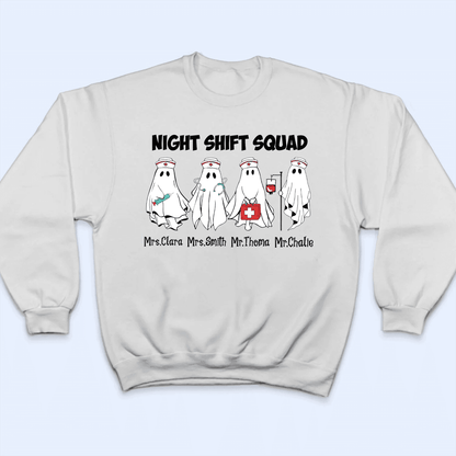 Night Shift Squad Halloween Shirt - Personalized Custom T Shirt - Birthday, Loving, Funny Gift for Nurse, CNA, Healthcare, Registered RN