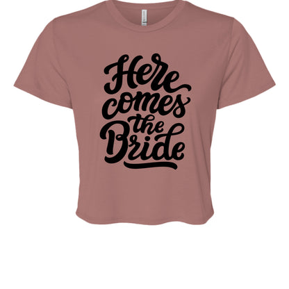 Customizable: Here Comes the Bride Crop T-Shirt