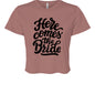 Customizable: Here Comes the Bride Crop T-Shirt