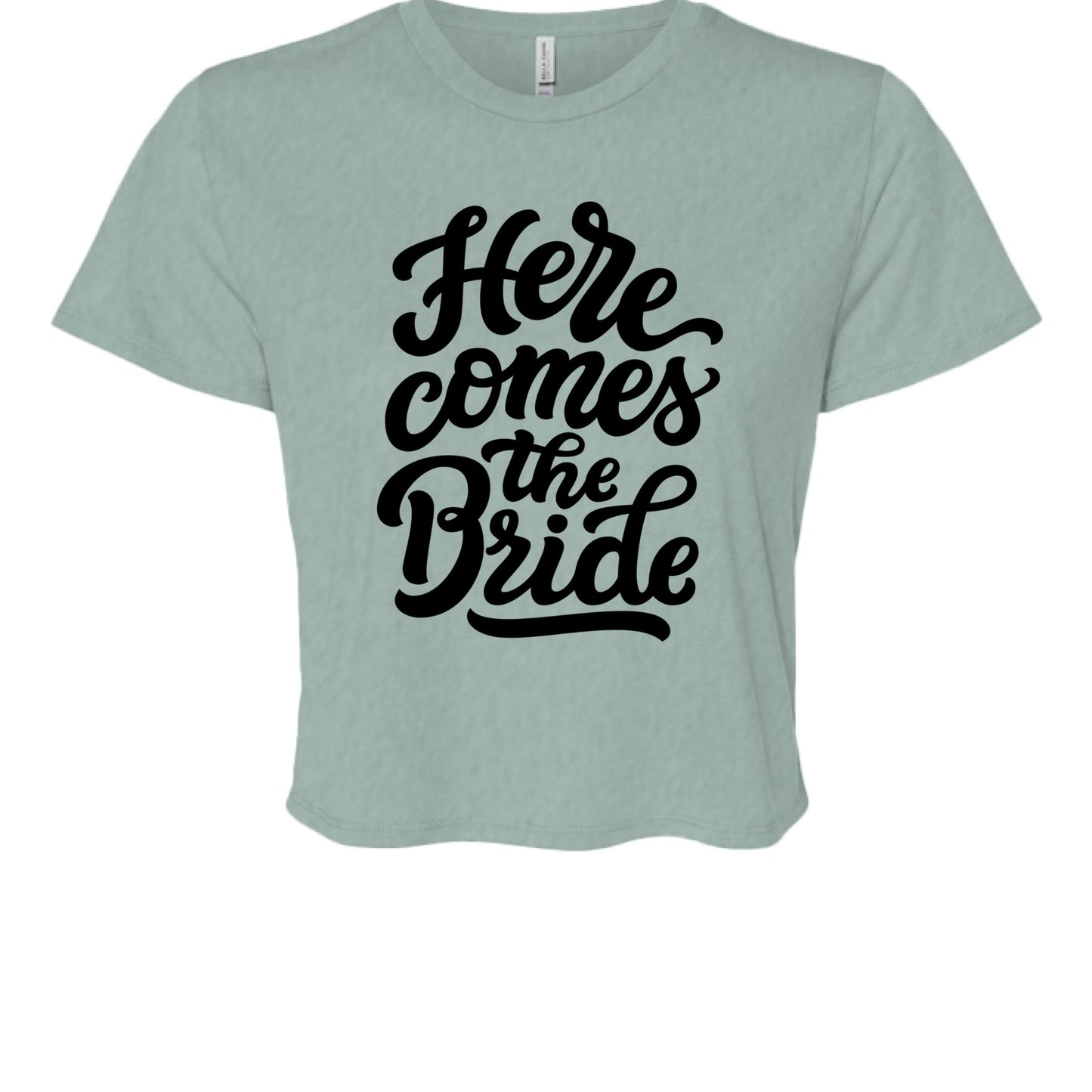 Customizable: Here Comes the Bride Crop T-Shirt