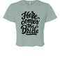 Customizable: Here Comes the Bride Crop T-Shirt