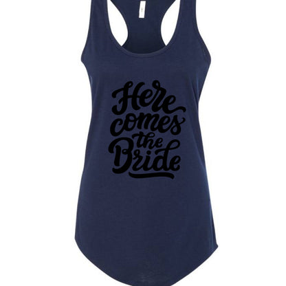 Customizable: Here Comes The Bride Racerback Tank