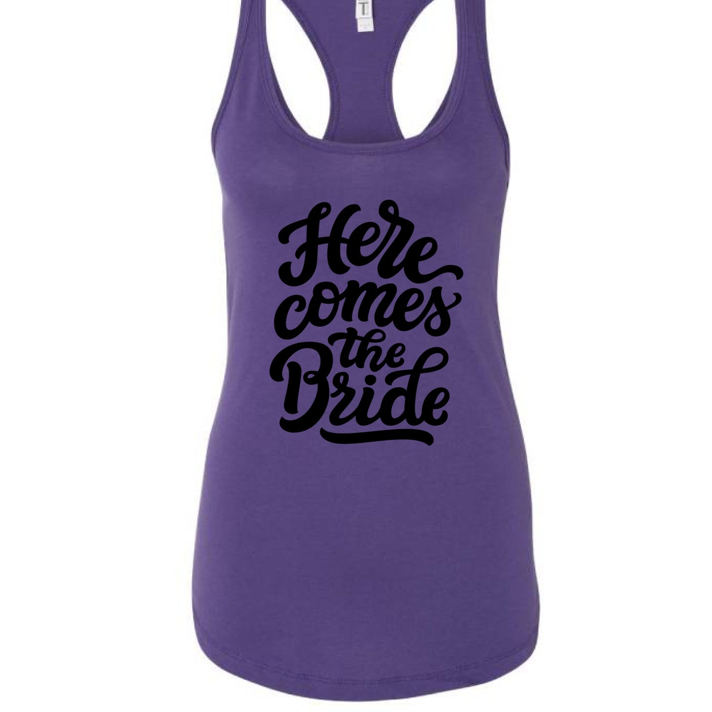 Customizable: Here Comes The Bride Racerback Tank